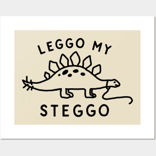 Leggo My Steggo Posters and Art